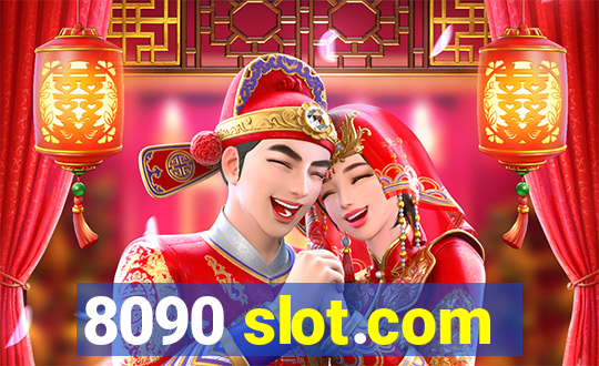 8090 slot.com